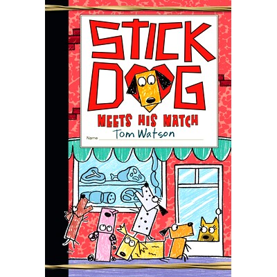 预订 Stick Dog Meets His Match: 9780062685209
