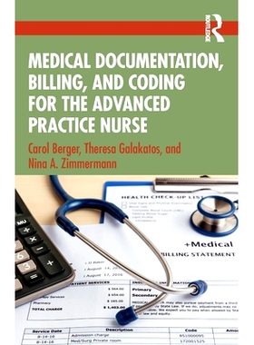 预订 Medical Documentation, Billing, and Coding for the Advanced Practice Nurse *执业护士的*文件、账单与编码: 9781032894