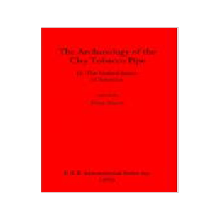 [预订]The Archaeology of the Clay Tobacco Pipe II. The United States of America 9780860540595