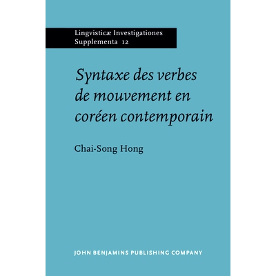 预订 Syntaxe des verbes de mouvement en coréen contemporain.: 9789027231222