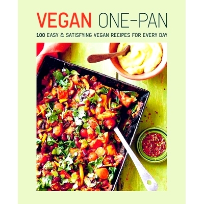 预订 Vegan One-Pan: 70 Easy & Satisfying Vegan Recipes for Every Day