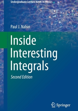 现货 Inside Interesting Integrals 9783030437879