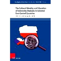 预订 The Cultural Identity and Education of University Students in Selected East-Central Countries: A Polish-Czech Compa