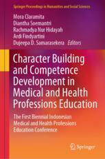 [预订]Character Building and Competence Development in Medical and Health Professions Education 9789819945726