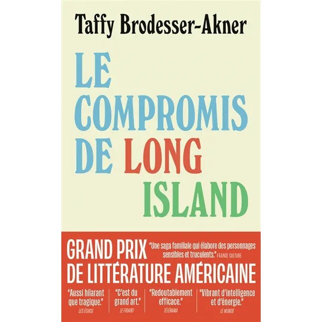 预售 长岛妥协 法语版 Taffy Brodesser-Akner 塔菲·布罗德瑟-阿克纳 Le compromis de Long Island 弗莱斯曼有麻烦了作者