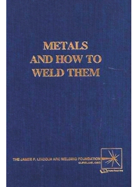 预订 Metals and How To Weld Them: 9781773237626