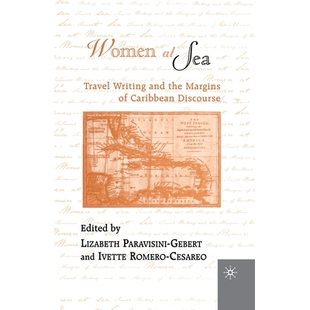the Women Writing 预订 Margins Discourse Sea Caribbean 9781349621309 Travel and