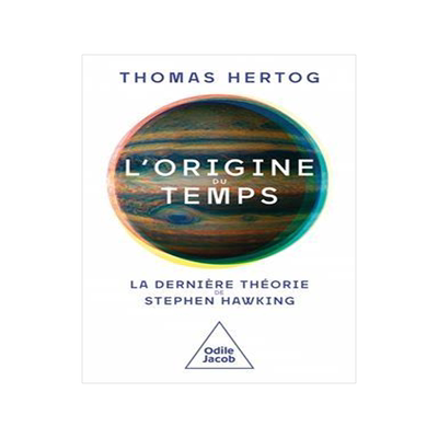 [预订]L’origine du temps : la dernière théorie de Stephen Hawking 9782415004620