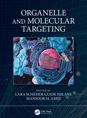 【预订】Organelle and Molecular Targeting 9780367551377