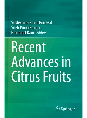 预订 Recent Advances in Citrus Fruits 柑橘类水果的*进展: 9783031375361