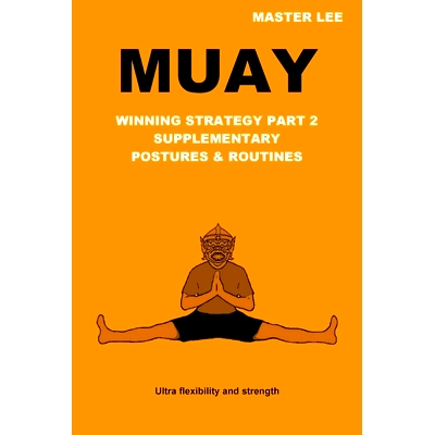 预订 Muay: Winning Strategy Part 2 - Supplementary Postures & Routines: 9781716987090