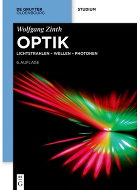 预订 Optik: Lichtstrahlen – Wellen – Photonen 光学：光线——波——光子: 9783111509648