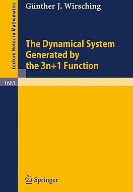 【预订】The Dynamical System Generated by the 3n+1 Function