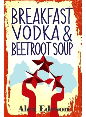 预订 Breakfast Vodka and Beetroot Soup: 9781974279975