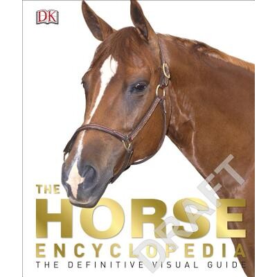 预订 马百科全书 DK宠物百科 自然 - 动物 - 马 英文版 The Horse Encyclopedia:9781465451439