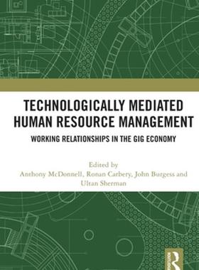 [预订]Technologically Mediated Human Resource Management 9781032482699