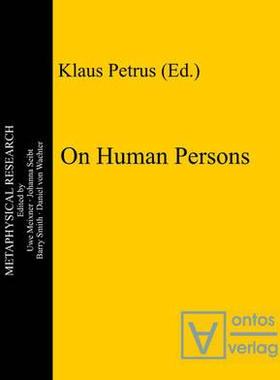 [预订]On Human Persons 9783110324396