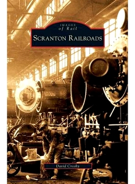 预订 Scranton Railroads: 9781531642655