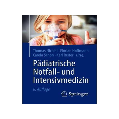 预订 Pädiatrische Notfall- und Intensivmedizin