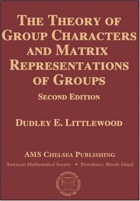 【预售】The Theory of Group Characters and Matrix Representations of Groups