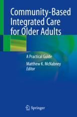【预订】Community-Based Integrated Care for Older Adults 9783031051364