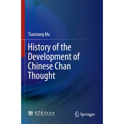 预订 History of the Development of Chinese Chan Thought 中国禅宗思想发展史: 9789819956883