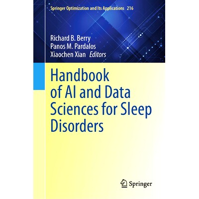 预订 Handbook of AI and Data Sciences for Sleep Disorders 睡眠障碍人工智能与数据科学手册: 9783031682629