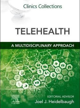 【预订】Telehealth: A Multidisciplinary Approach: Clinics Collections