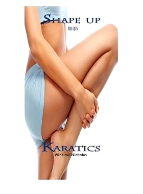 预订 Shape Up with Karatics: Diet and Exercise: 9781500822064