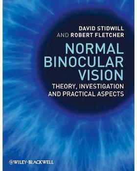 【预订】Normal Binocular Vision - Theory, Investigation And Practical Aspects