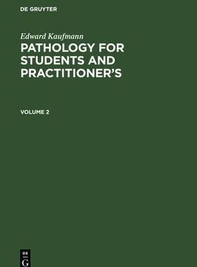 [预订]KAUFMANN: PATHOL. F. STUDENTS  PRACTITIONER’S V. 2 9783112339756