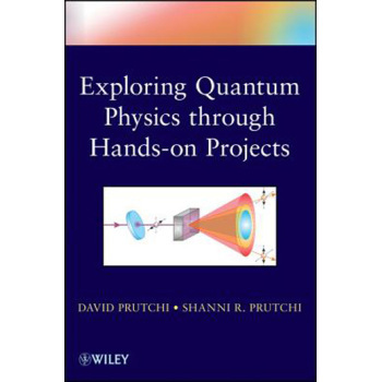 【预售】Exploring Quantum Physics Through Hands-On Projects