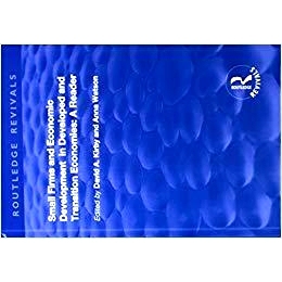 预订 Small Firms and Economic Development in Developed and Transition Economies: A Reader: A Reader 发达和转型期经济体制