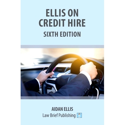 预订 Ellis on Credit Hire: Sixth Edition: 9781912687558