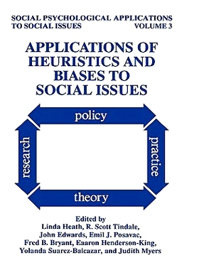 预订 Applications of Heuristics and Biases to Social Issues: 9780306447501