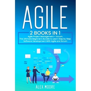 预订 Scrum. The Ultimate Project Softwa Step BOOKS Management Bundle Beginner’s Learn Agile