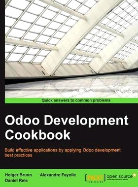 预订 Odoo Development Cookbook Odoo开发食谱: 9781785883644