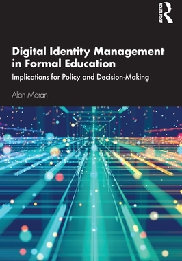 【预订】Digital Identity Management in Formal Education 9780367678395