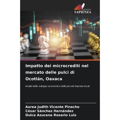 预订 Impatto dei microcrediti nel mercato delle pulci di Ocotlán, Oaxaca: Analisi dello sviluppo economico delle piccol