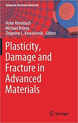 【预售】Plasticity, Damage and Fracture in Advanced Materials