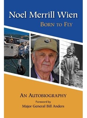 预订 Noel Merrill Wien: Born to Fly: 9781943328758