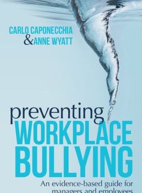 【预订】Preventing Workplace Bullying