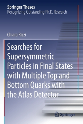 【预订】Searches for Supersymmetric Particles in Final States with Multiple Top and Bottom Qua 9783030528799