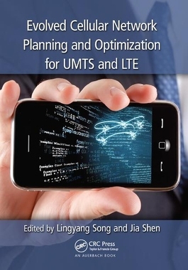【预订】Evolved Cellular Network Planning and Optimization for Umts and Lte