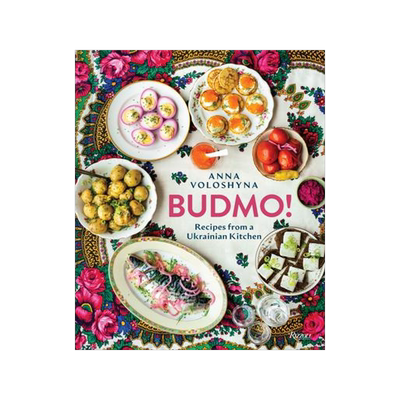[预订]Budmo!: Recipes from a Ukrainian Kitchen 9780847872565
