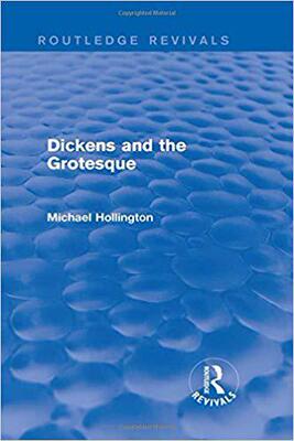 【预售】Dickens and the Grotesque (Routledge Revivals)