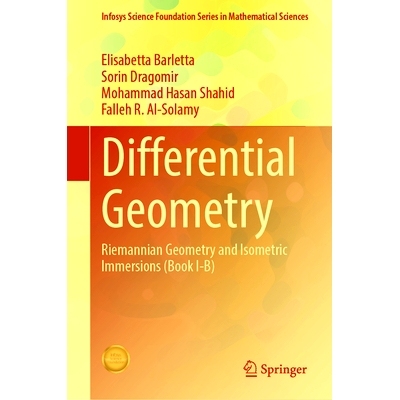 预订 Differential Geometry: Riemannian Geometry and Isometric Immersions (Book I-B) 差分几何学：黎曼几何学与等距浸没 I-B