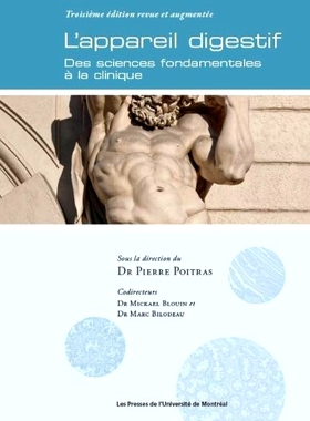 预订 L’appareil digestif : des sciences fondamentales à la clinique 消化系统：从基础科学到临床: 9782760641570