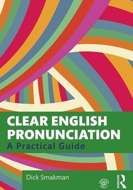 【预订】Clear English Pronunciation