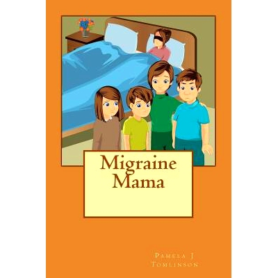 预订 Migraine Mama: 9781500710767